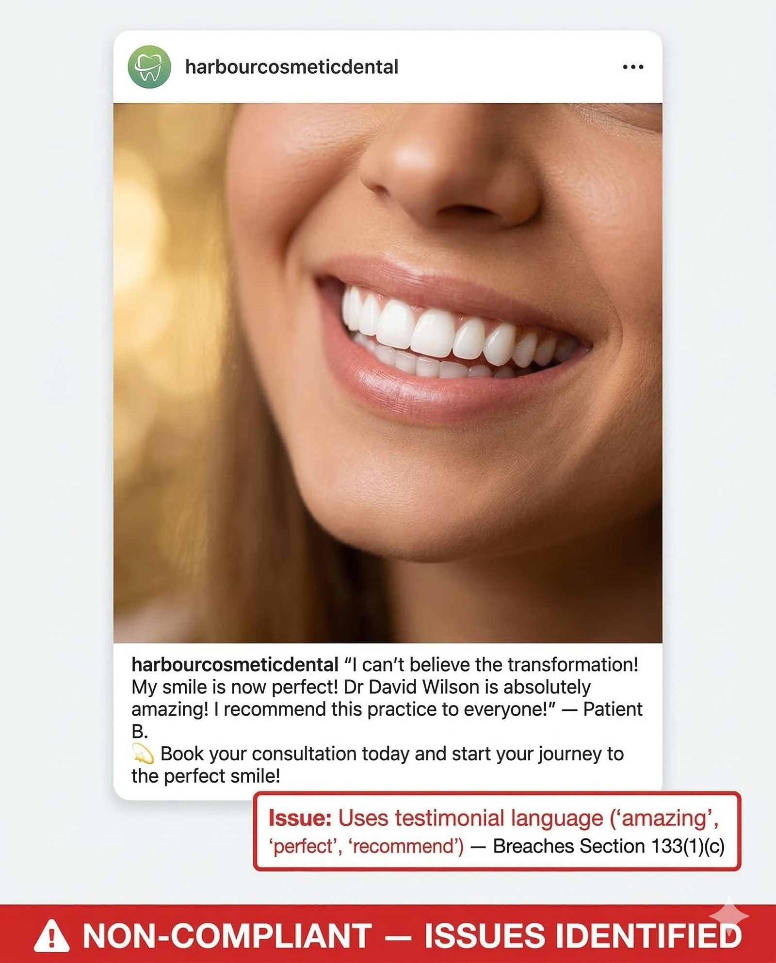 Figure 06a: Non-Compliant Social Post: Testimonial Language